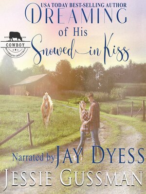 cover image of Dreaming of His Snowed In Kiss